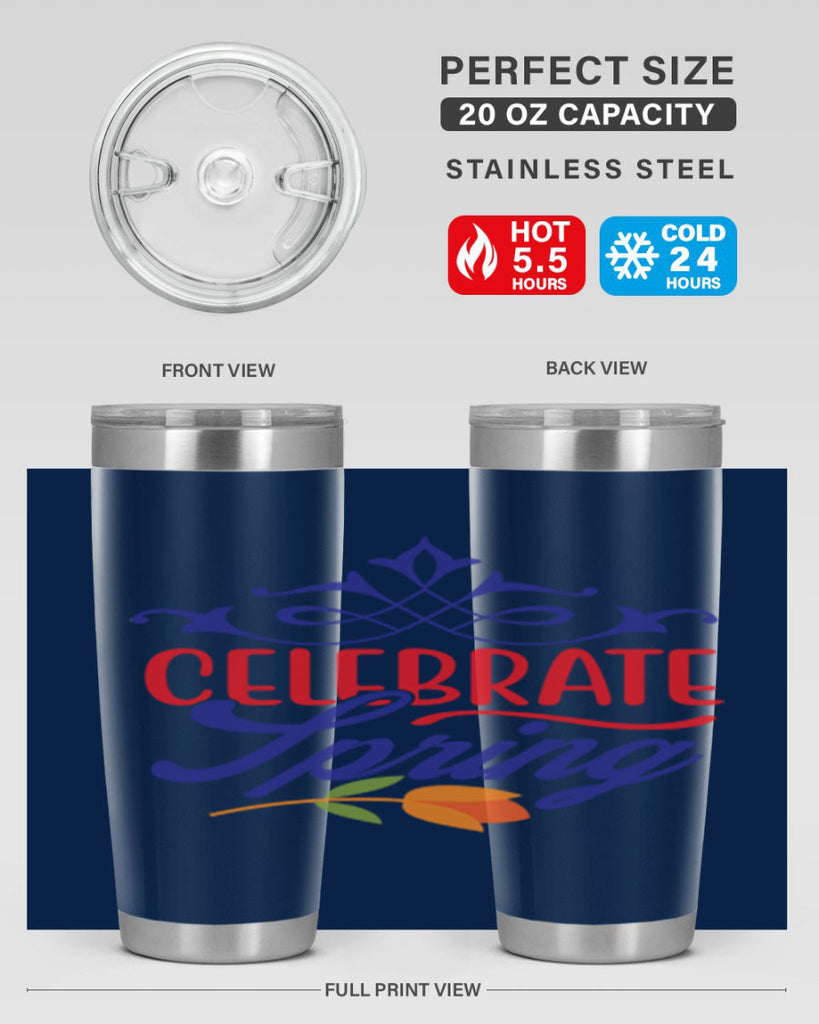 Celebrate Spring 102#- spring- Tumbler