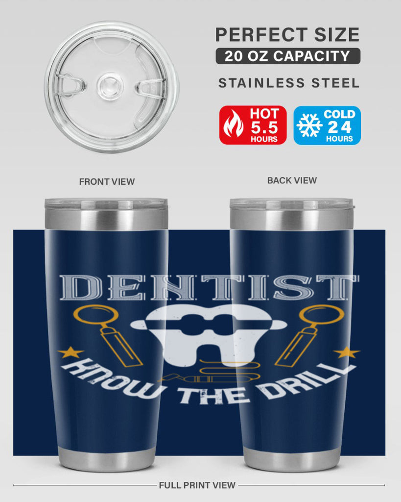 Dentist know the drill Style 46#- dentist- tumbler