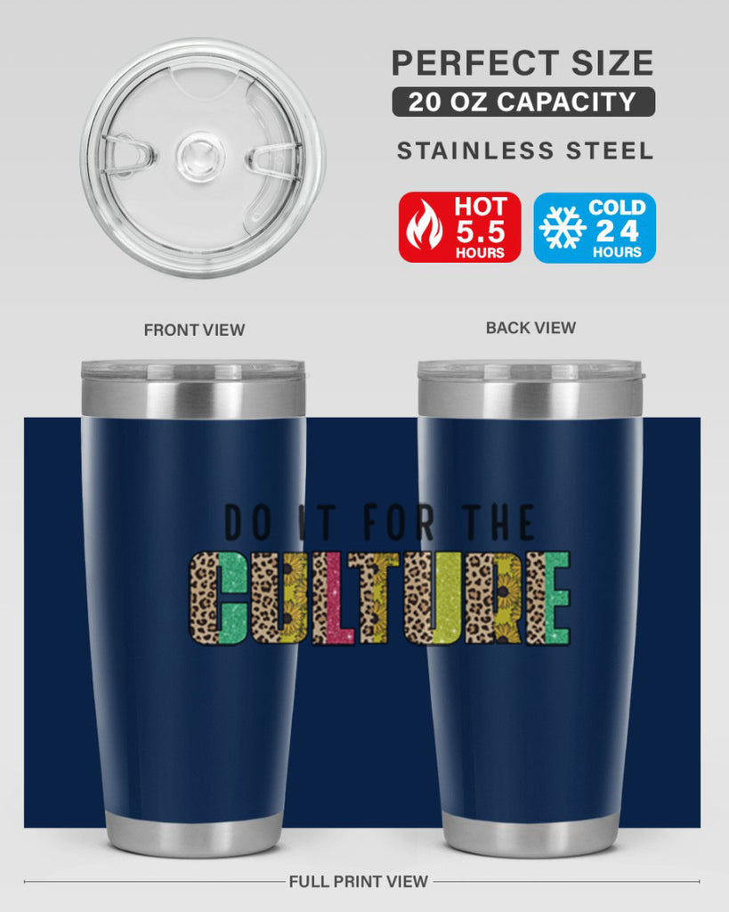 Do It For The Culture Juneteenth Png 12#- Juneteenth- tumbler