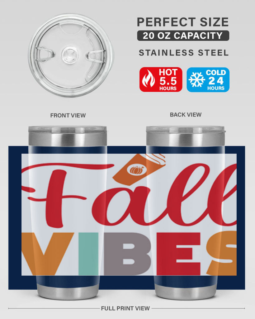 FallVibesdesign 166#- fall- Tumbler