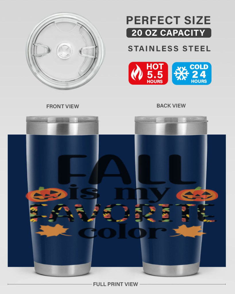 Fallismyfavoritecolor 157#- fall- Tumbler