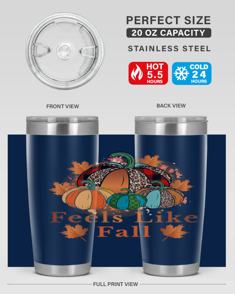 Feels Like Fall 183#- fall- Tumbler