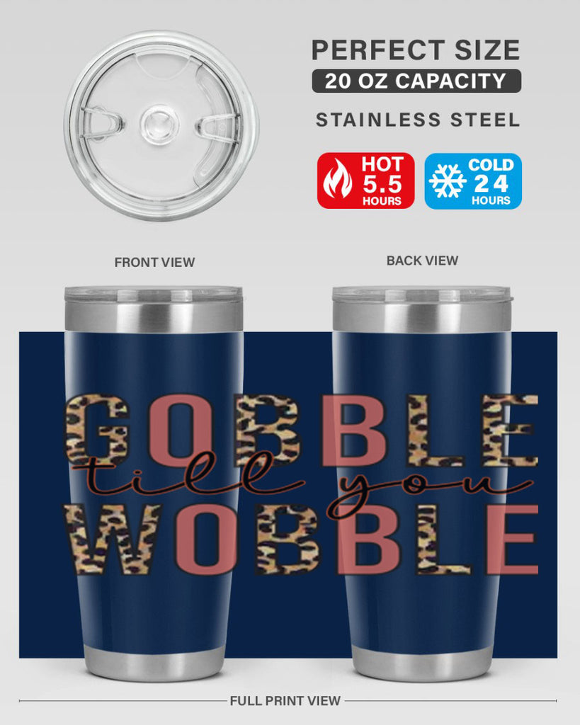 Gobble till you wobble 202#- fall- Tumbler