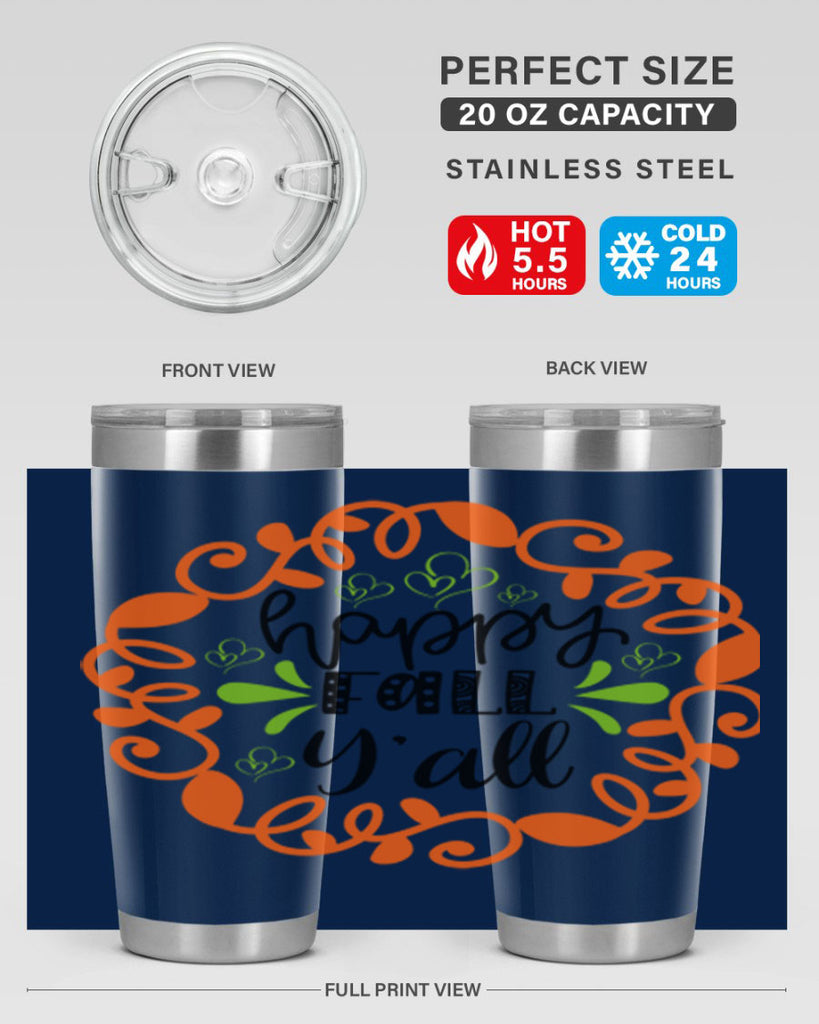 Happy Fall Y all 227#- fall- Tumbler
