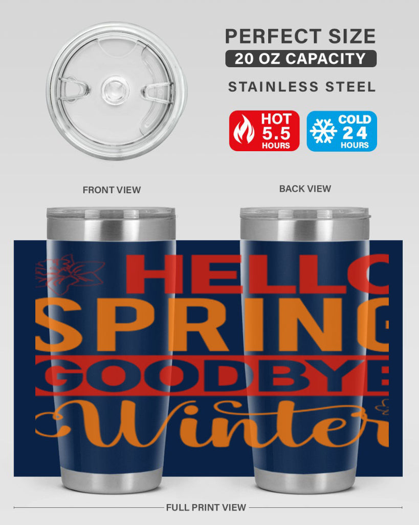 Hello spring goodbye winter 197#- spring- Tumbler