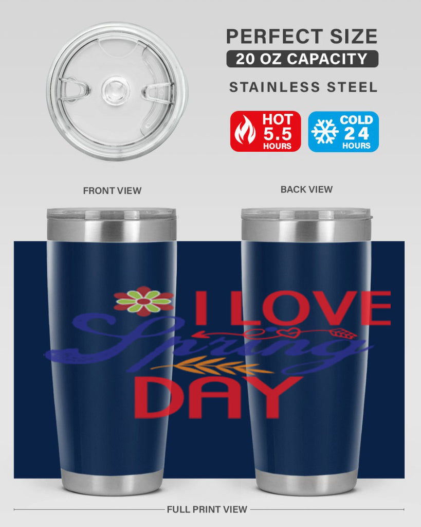 I Love Spring Day 266#- spring- Tumbler