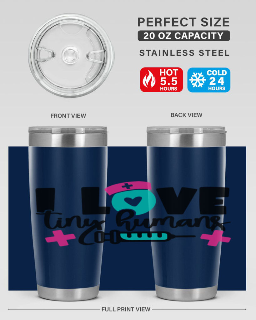 I Love Tiny Humans Style Style 166#- nurse- tumbler