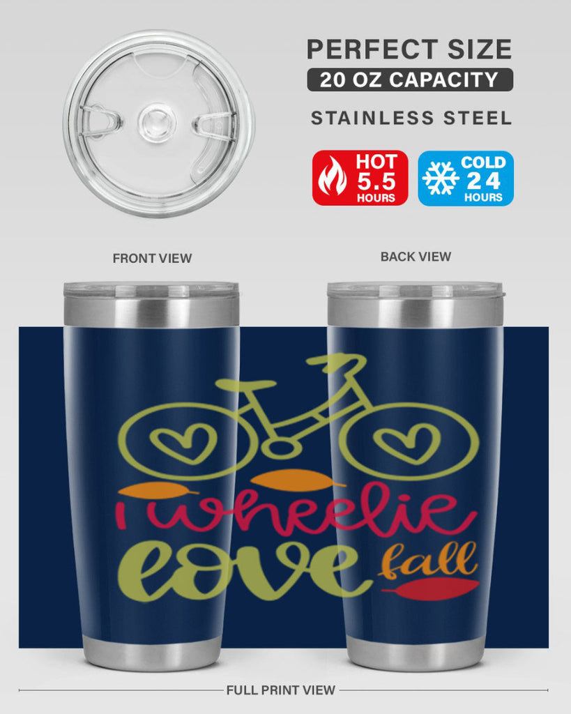 I Wheelie Love Fall 342#- fall- Tumbler