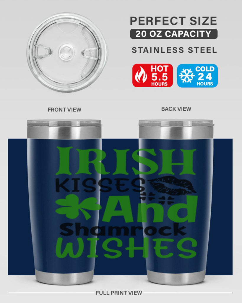 Irish Kisses And Shamrock Wishes Style 156#- St Patricks Day- Tumbler