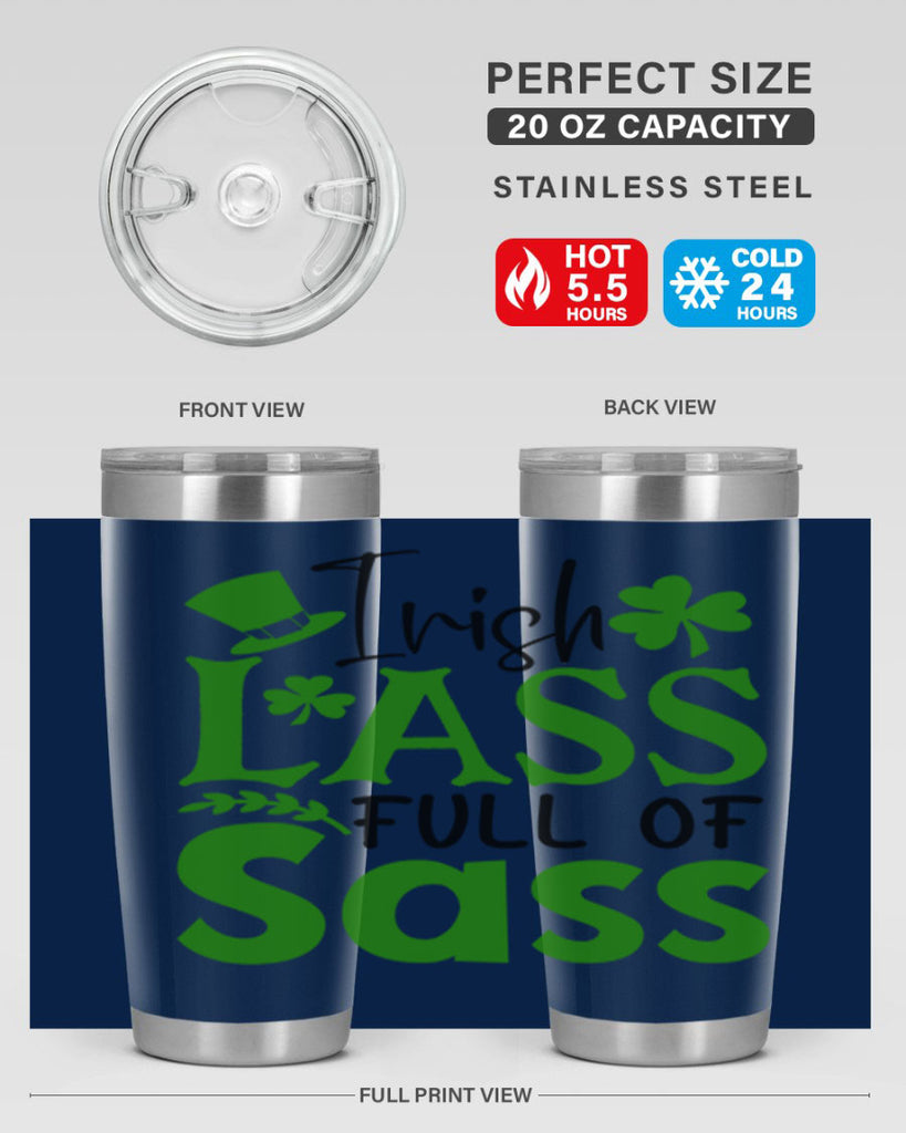 Irish Lass Full Of Sass Style 155#- St Patricks Day- Tumbler