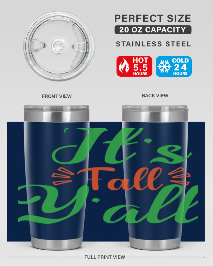 It s Fall Y All 367#- fall- Tumbler