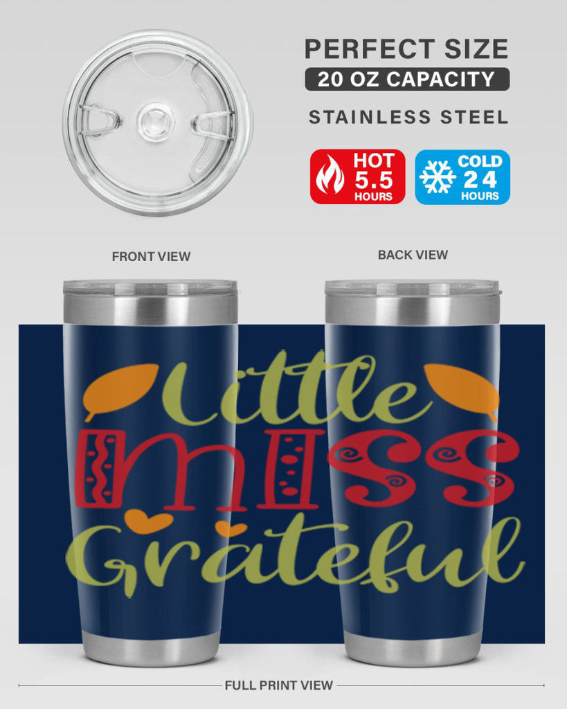 Little Miss Grateful 405#- fall- Tumbler