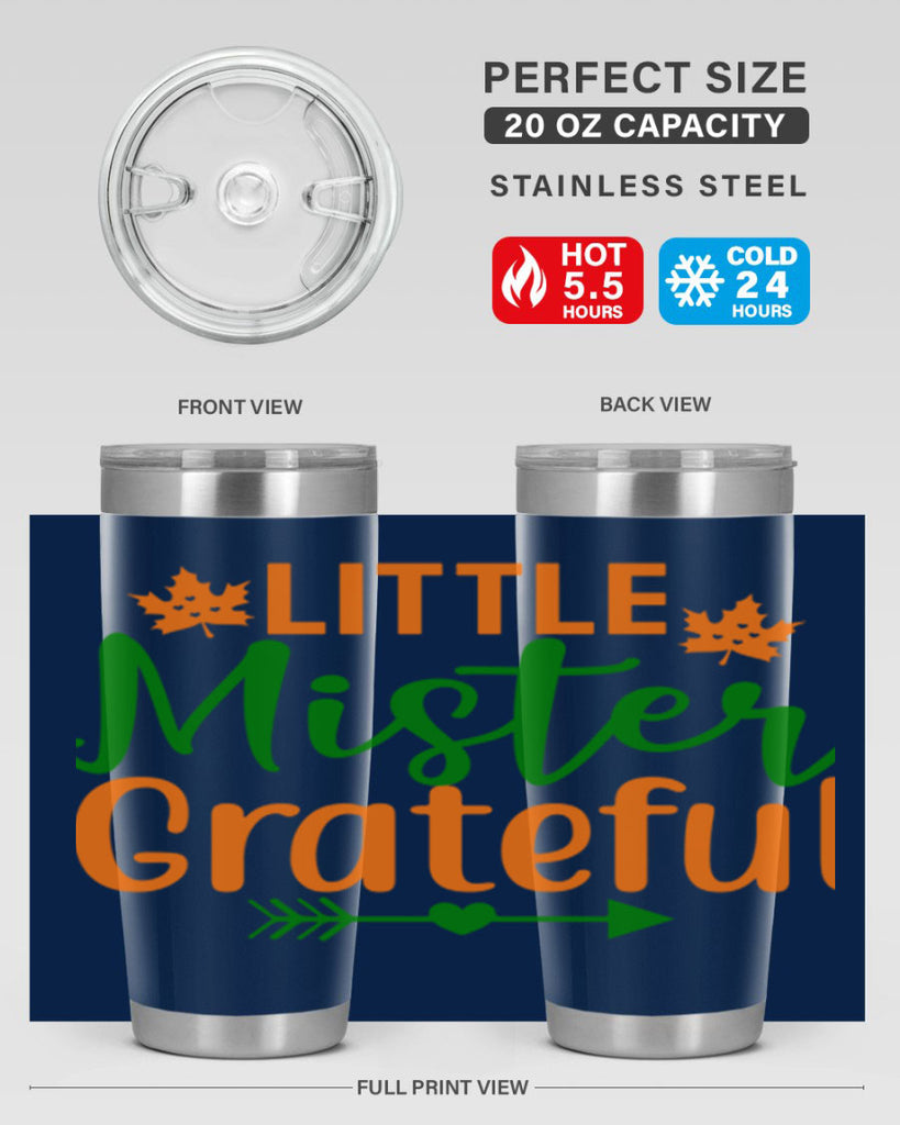 Little Mister Grateful 406#- fall- Tumbler