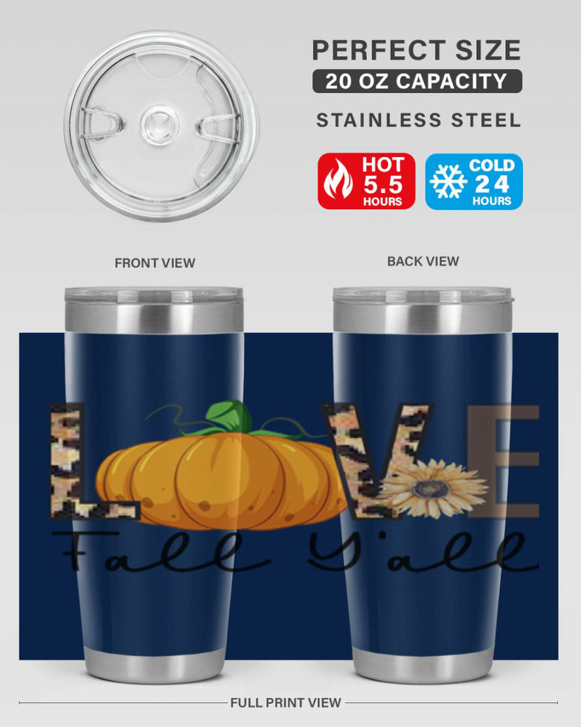 Love FALL YAll 410#- fall- Tumbler