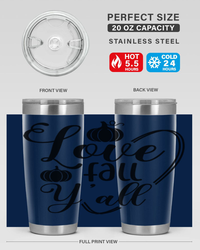 Love Fall Yall 412#- fall- Tumbler