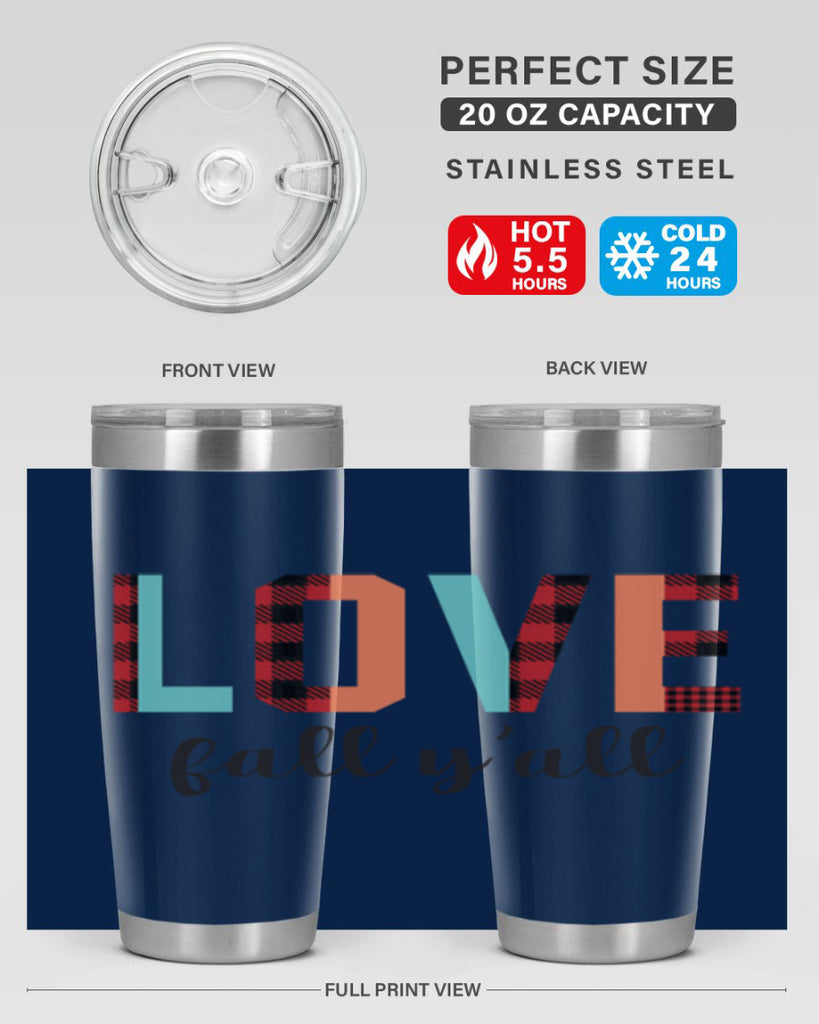 Love fall yall 411#- fall- Tumbler