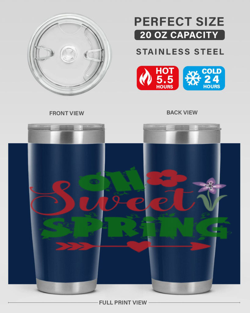 Oh Sweet Spring 385#- spring- Tumbler