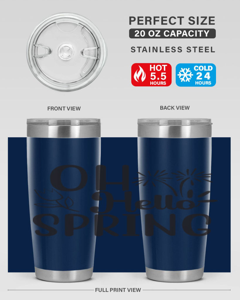 Oh hello spring 358#- spring- Tumbler