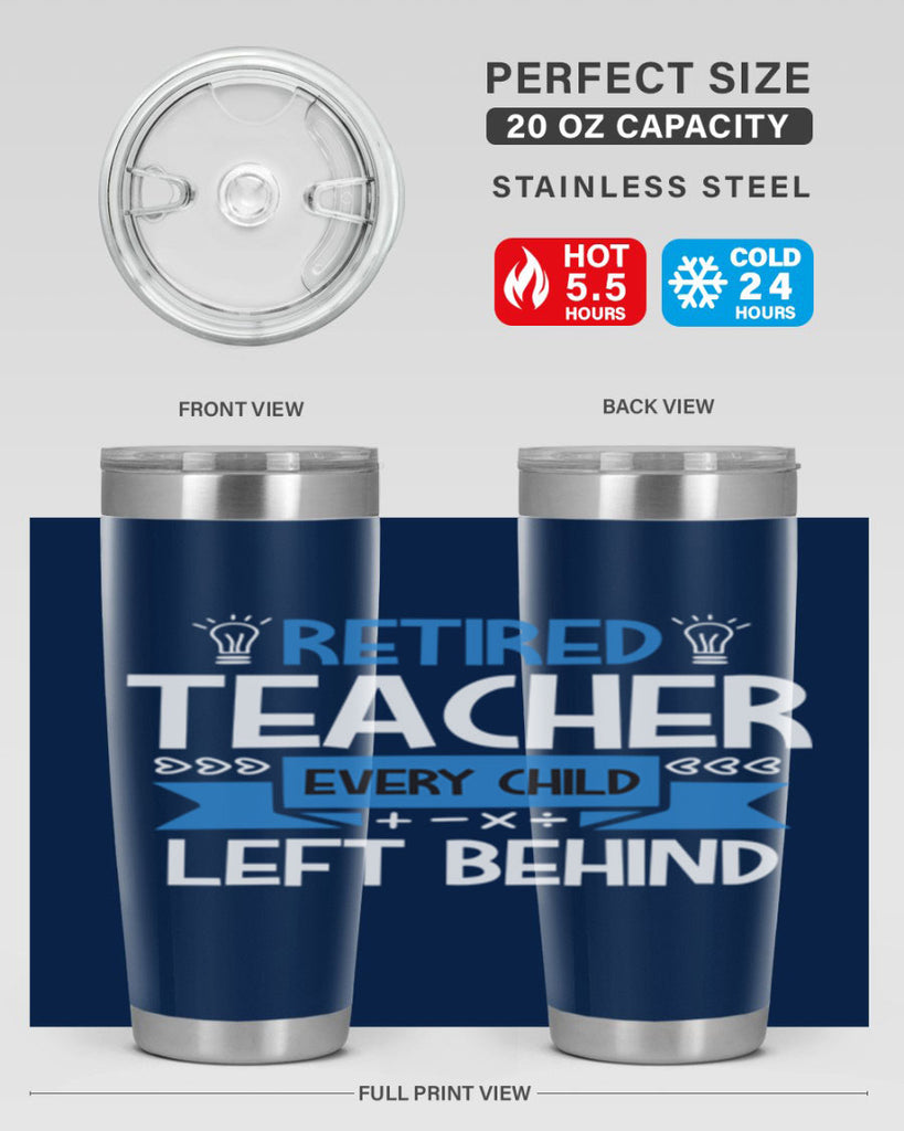 RETIRED Teacher Every Child Style 208#- teacher- tumbler