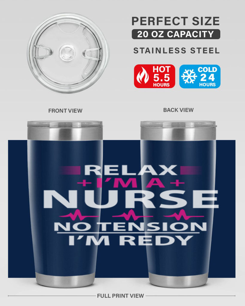 Relax i am nurse no tension Style 334#- nurse- tumbler