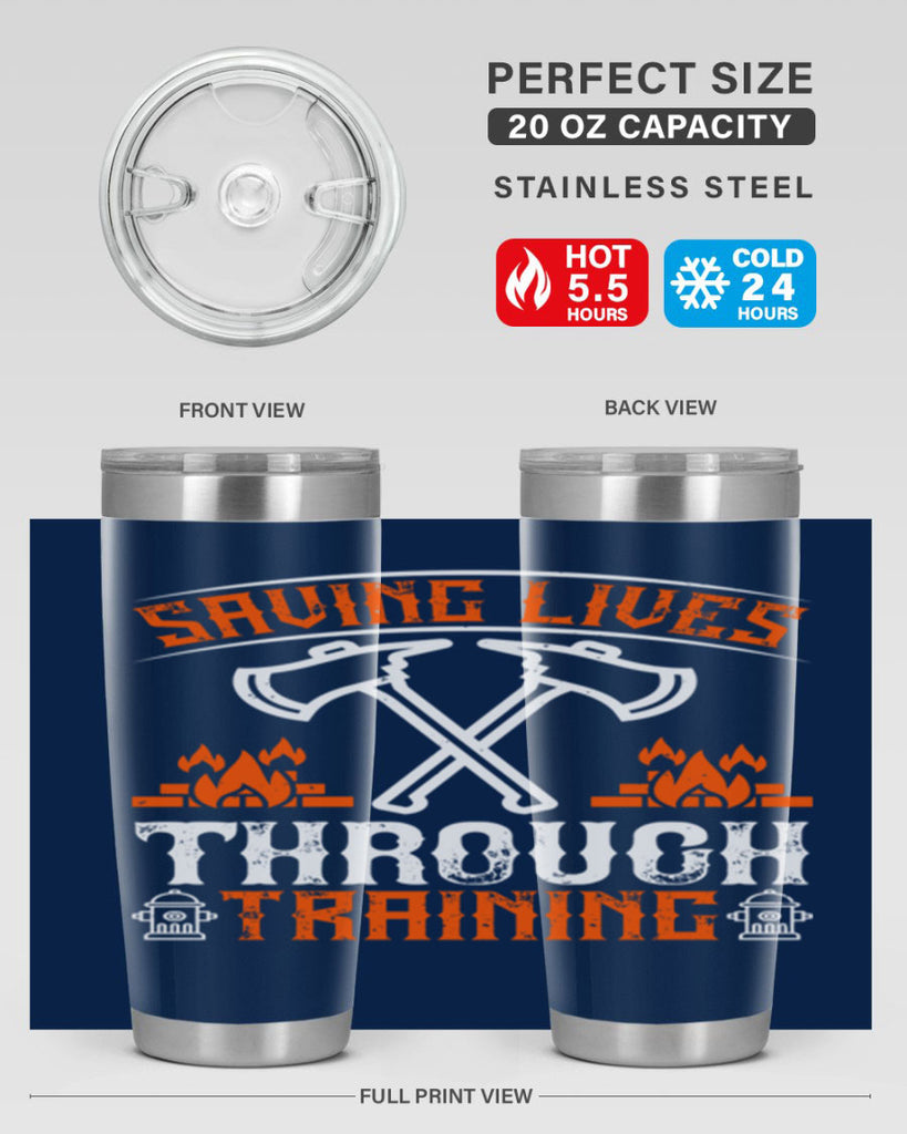 Saving lives through training Style 32#- fire fighter- tumbler