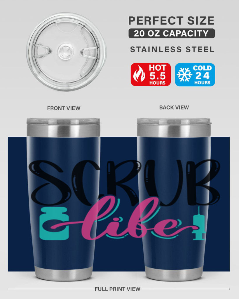 Scrub Life Style Style 46#- nurse- tumbler