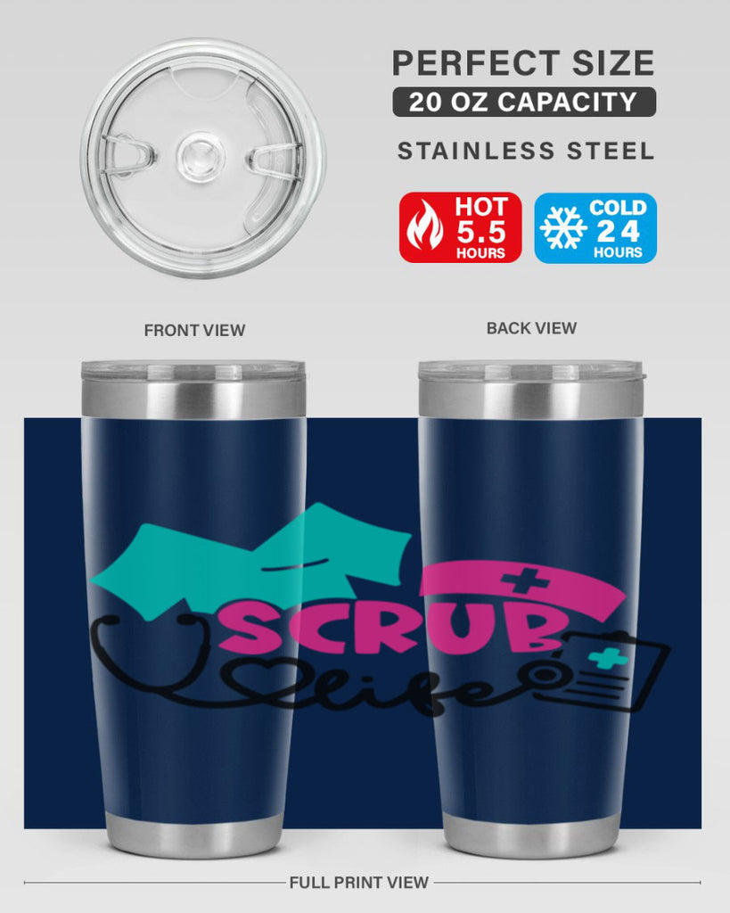 Scrub Life Style Style 47#- nurse- tumbler