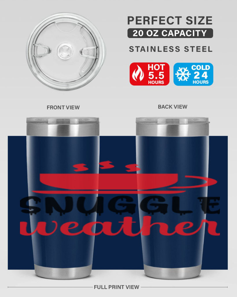Snuggle weather 386#- winter- Tumbler