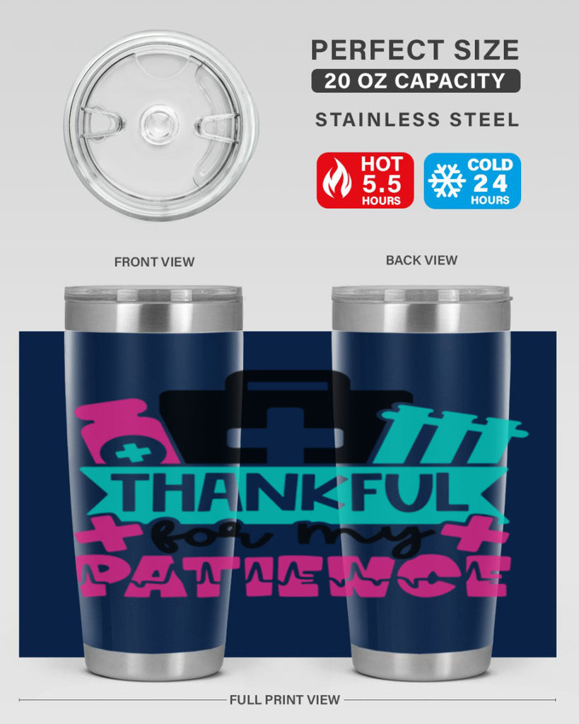 Thankful For My Patience Style Style 22#- nurse- tumbler