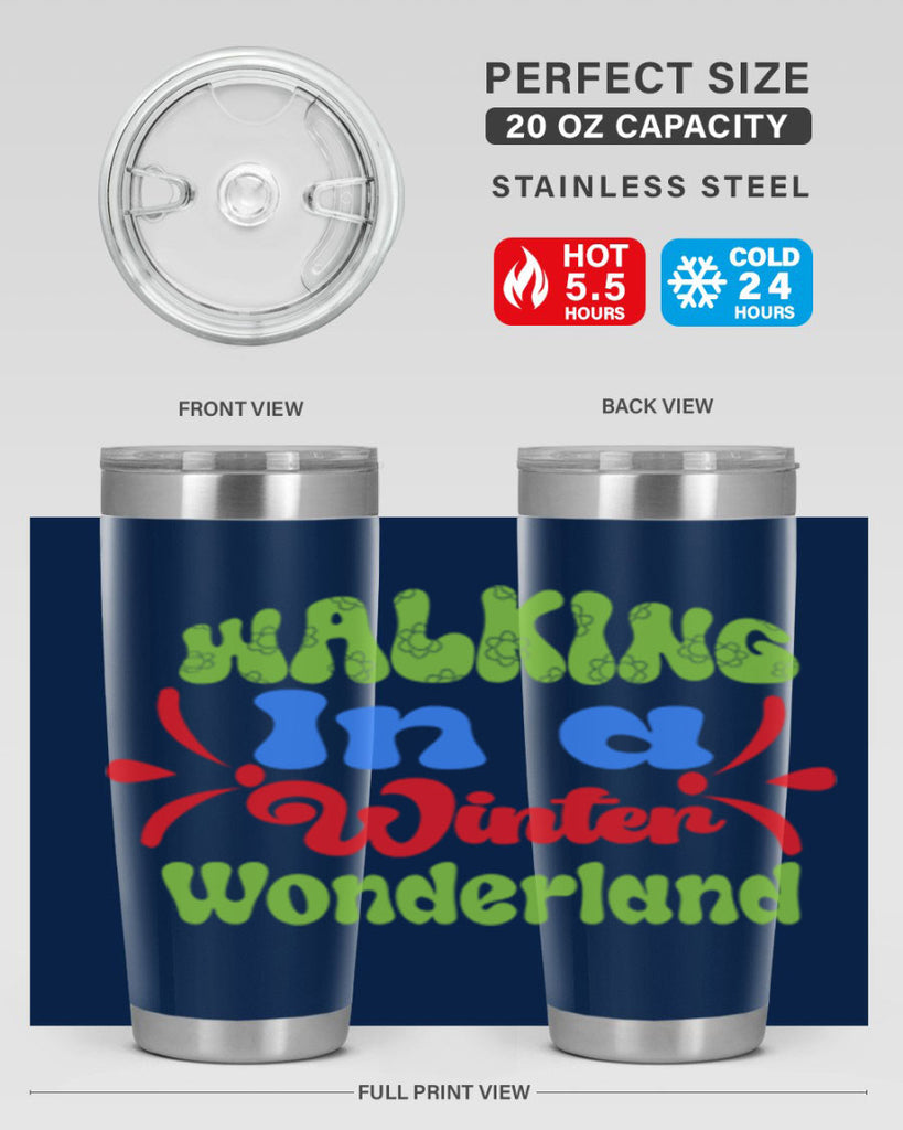 Walking in a winter wonderland 439#- winter- Tumbler