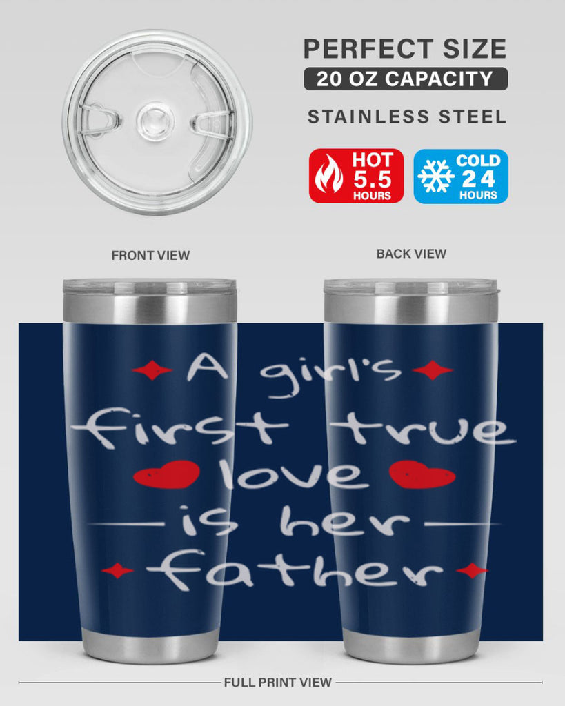 a girl’s first true 116#- fathers day- Tumbler