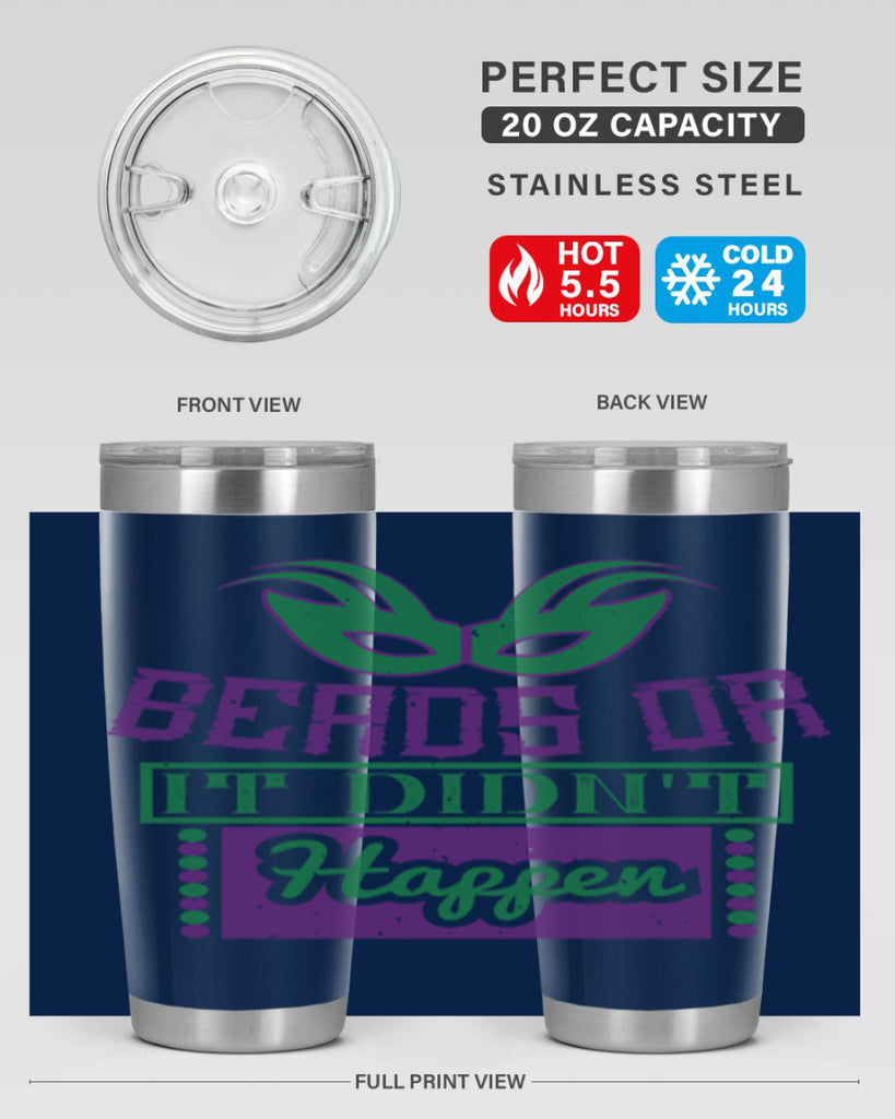 beads or it didnt happen 27#- mardi gras- Tumbler
