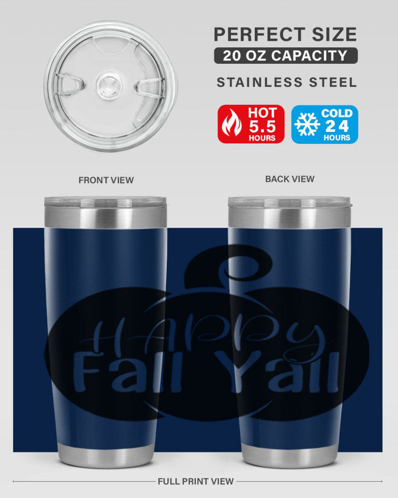 happy fall yall 235#- fall- Tumbler