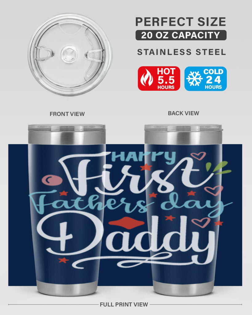 happy first fathers day daddy 89#- fathers day- Tumbler