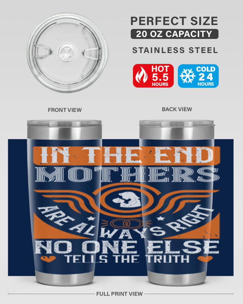 in the end mothers 75#- mothers day- Tumbler