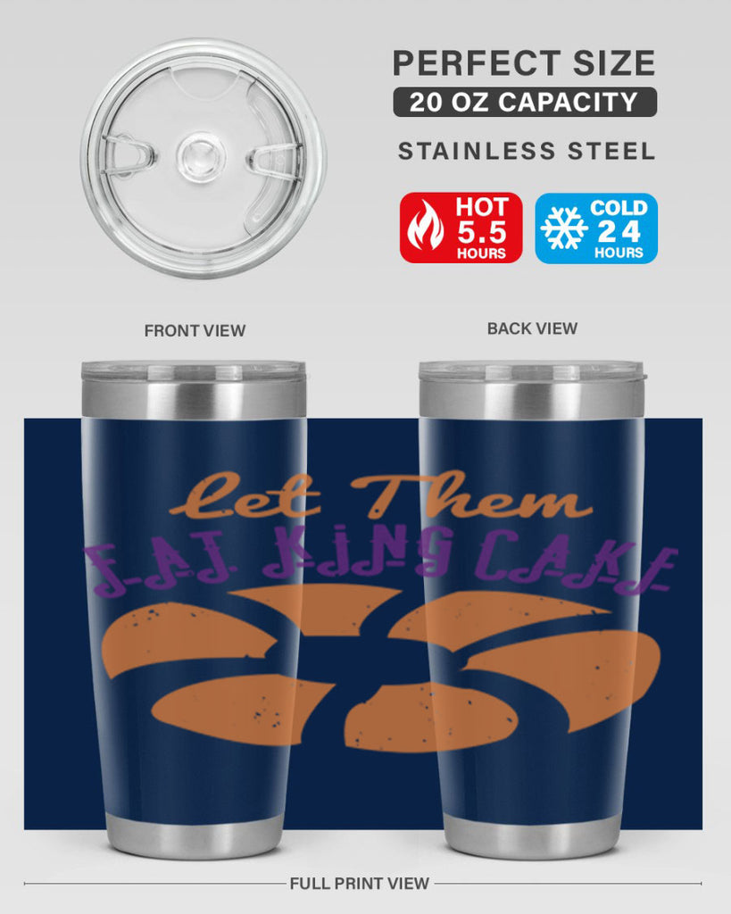 let them eat king cake 50#- mardi gras- Tumbler