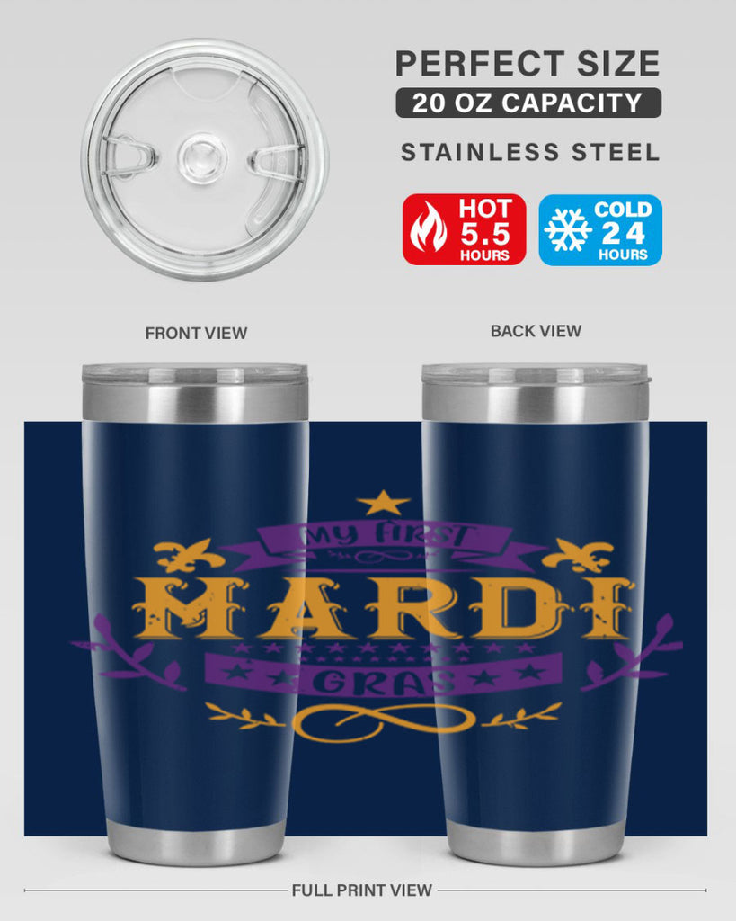 my first mardi gras 44#- mardi gras- Tumbler