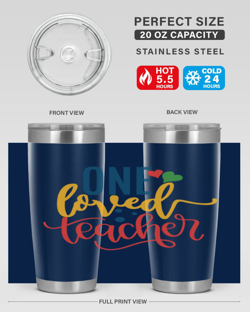 one loved teacher Style 165#- teacher- tumbler