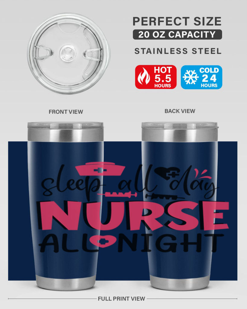 sleep all day nurse all night Style Style 35#- nurse- tumbler