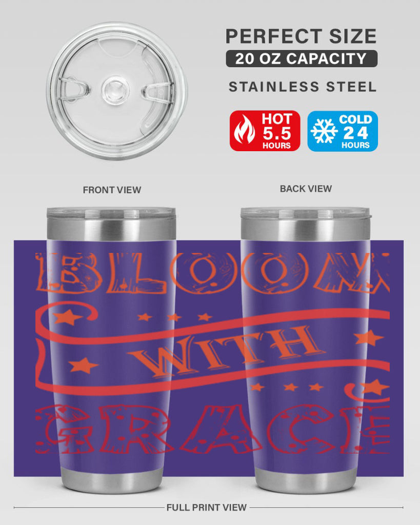 Bloom with grace  89#- spring- Tumbler