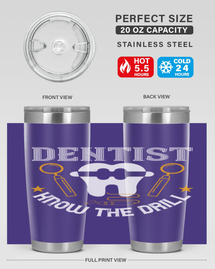 Dentist know the drill Style 46#- dentist- tumbler