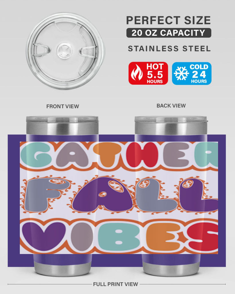 GatherFallVibesdesign 190#- fall- Tumbler