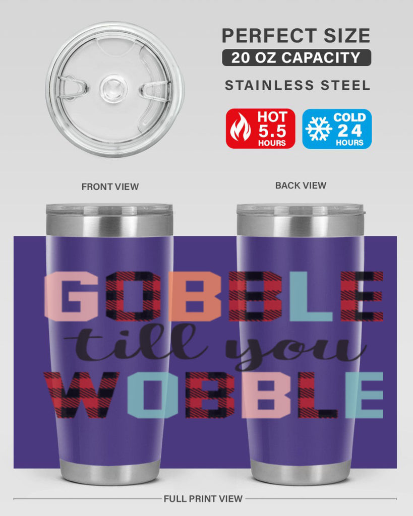 Gobble Till You Wobble 203#- fall- Tumbler