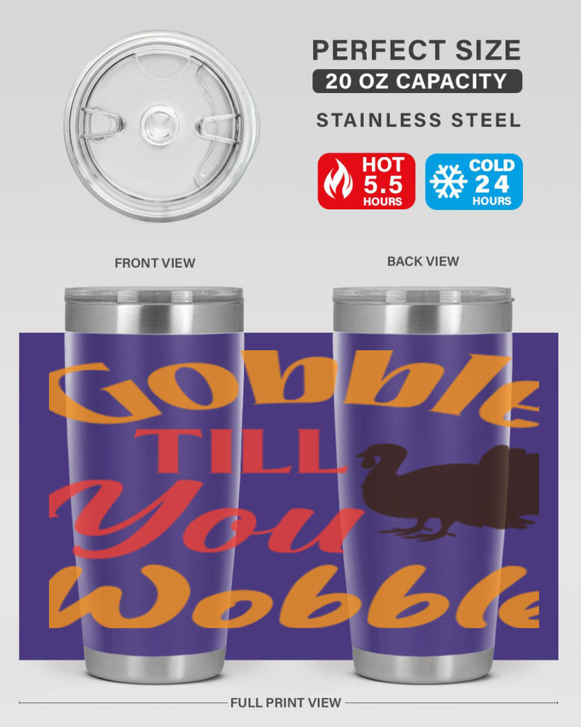 Gobble Till You Wobble 204#- fall- Tumbler