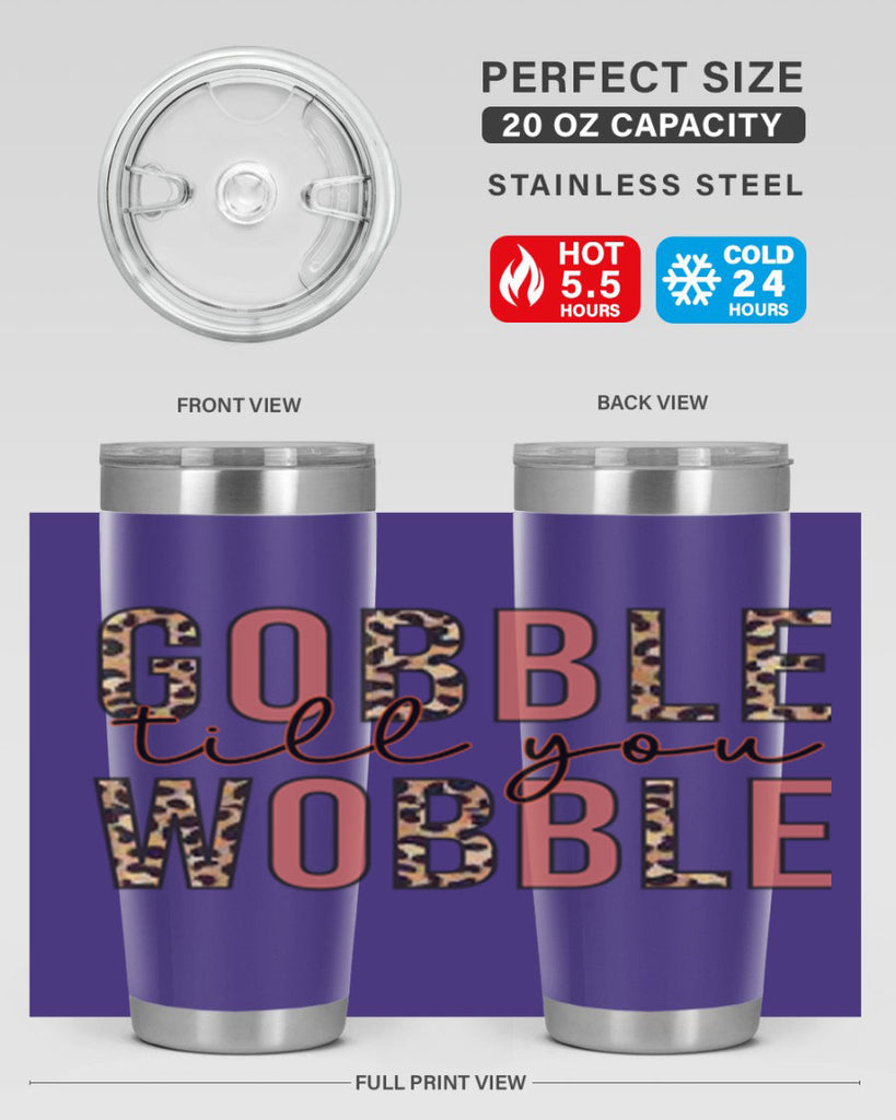 Gobble till you wobble 202#- fall- Tumbler