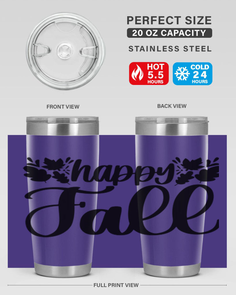 Happy Fall 489#- fall- Tumbler