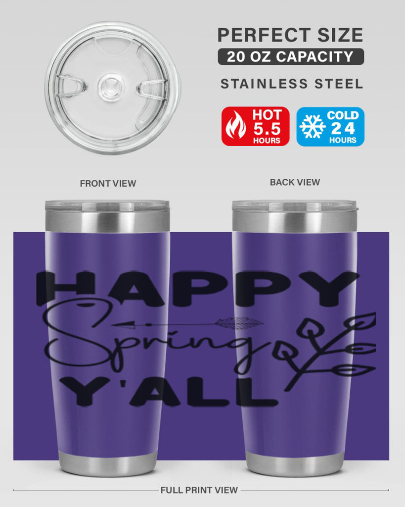 Happy Spring Yall 170#- spring- Tumbler