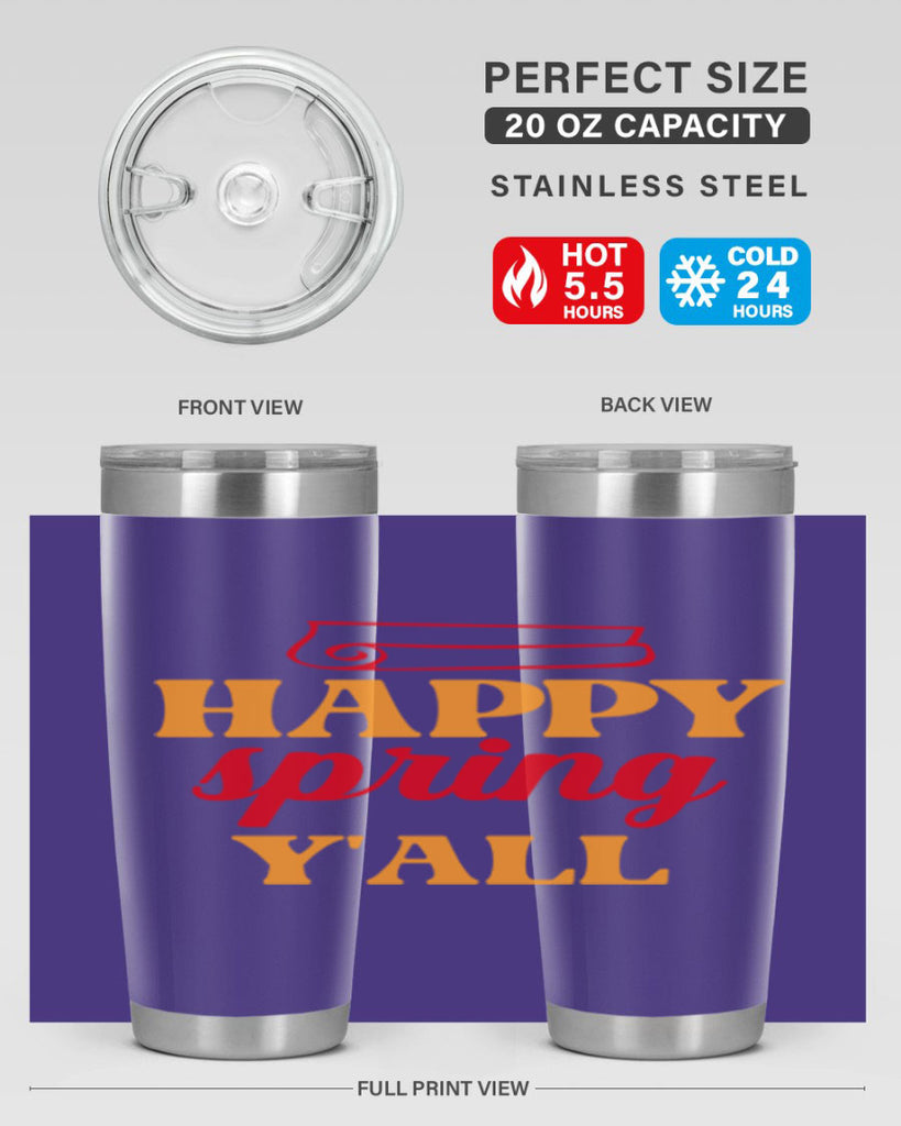 Happy spring y'all 166#- spring- Tumbler