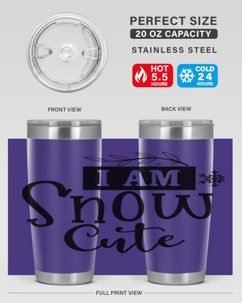 I Am Snow Cute 220#- winter- Tumbler
