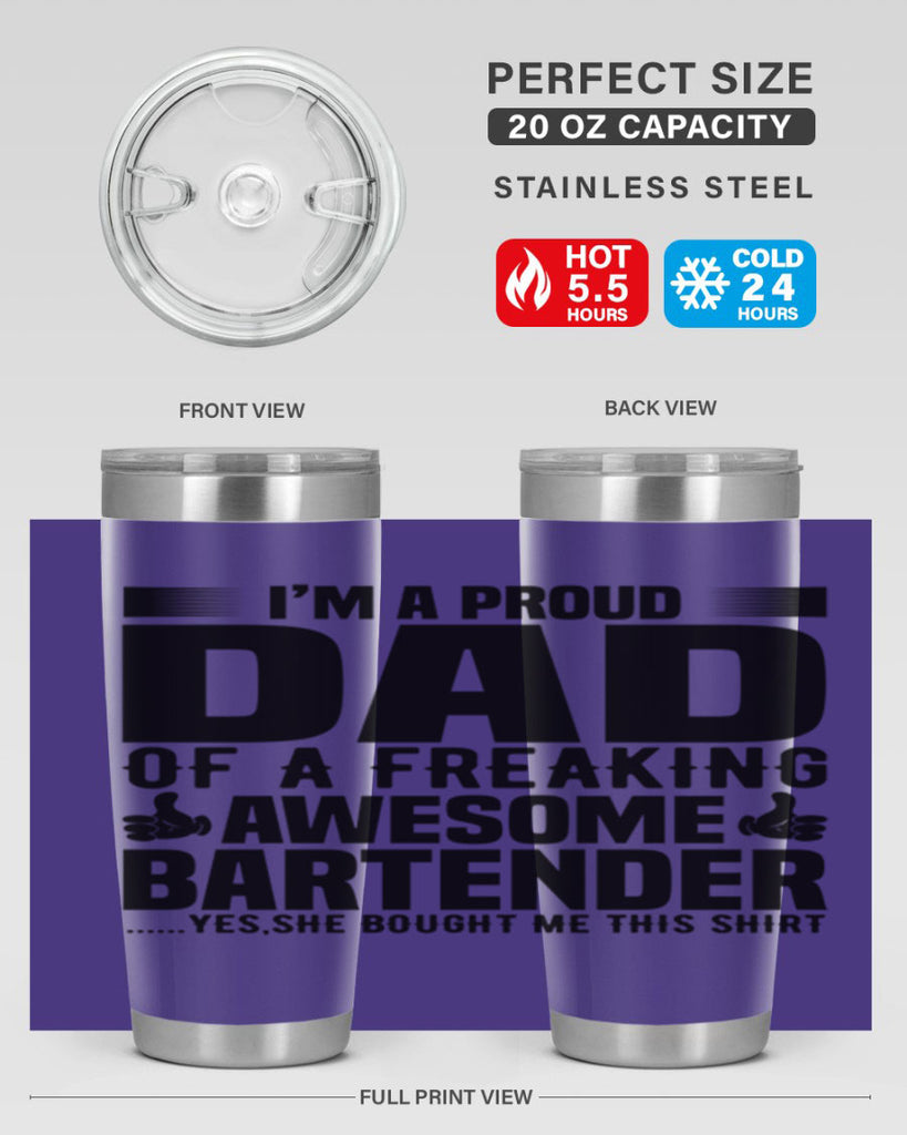 Im a proud dad Style 19#- bartender- tumbler